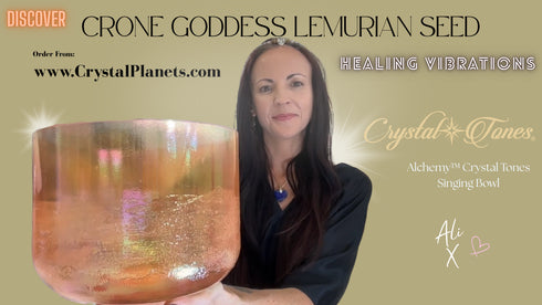 Crone Goddess, Lemurian Seed Crystal Tones® Alchemy Singing Bowl 10" B+10